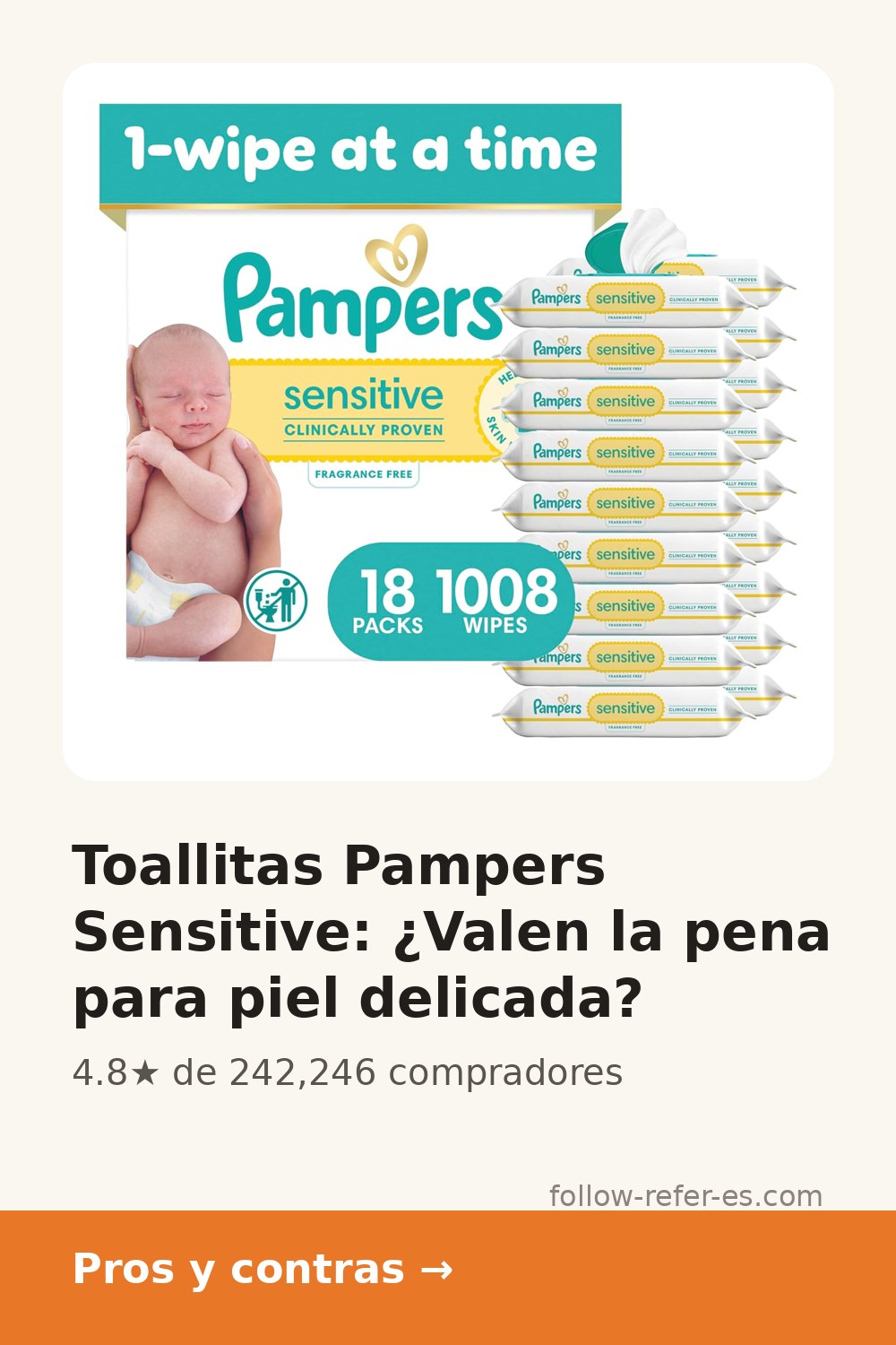 Toallitas Pampers Sensitive: ¿Valen la pena para piel delicada?